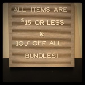 All items $15 or less and 10% off all bundles!